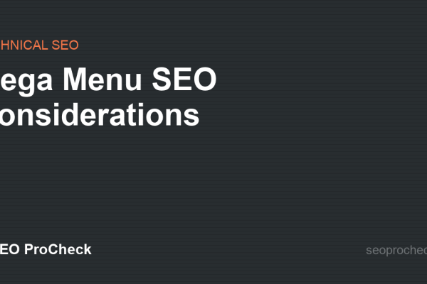 Mega Menu SEO Considerations