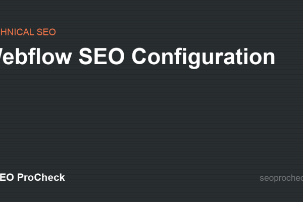 Webflow SEO Configuration