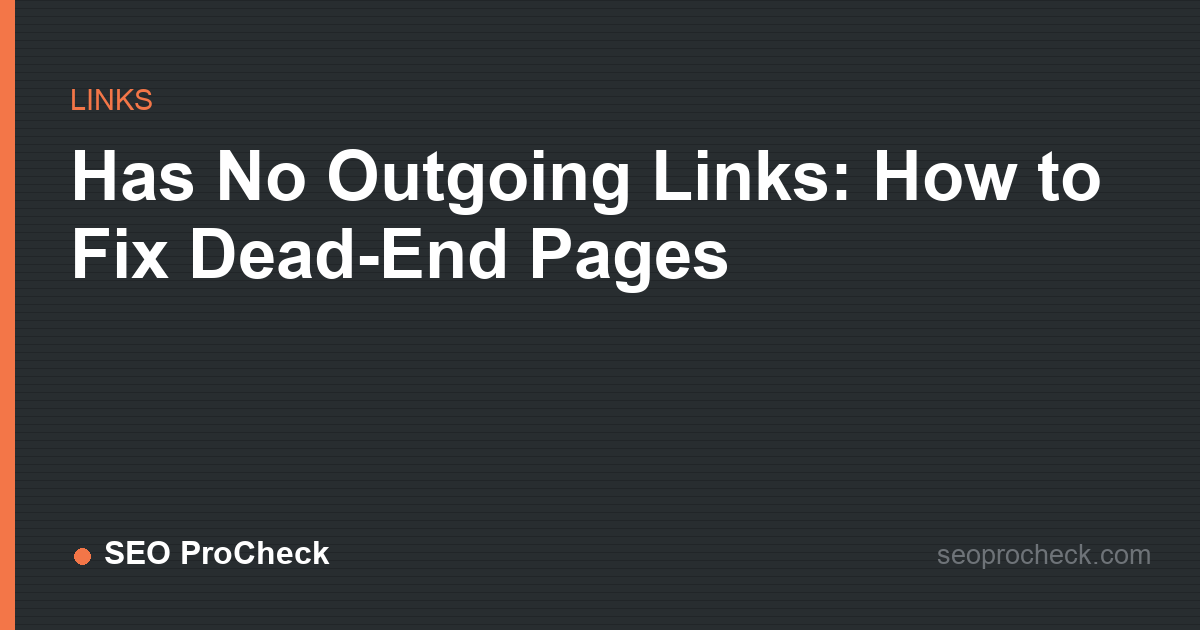 Has no outgoing links: how to fix dead-end pages
