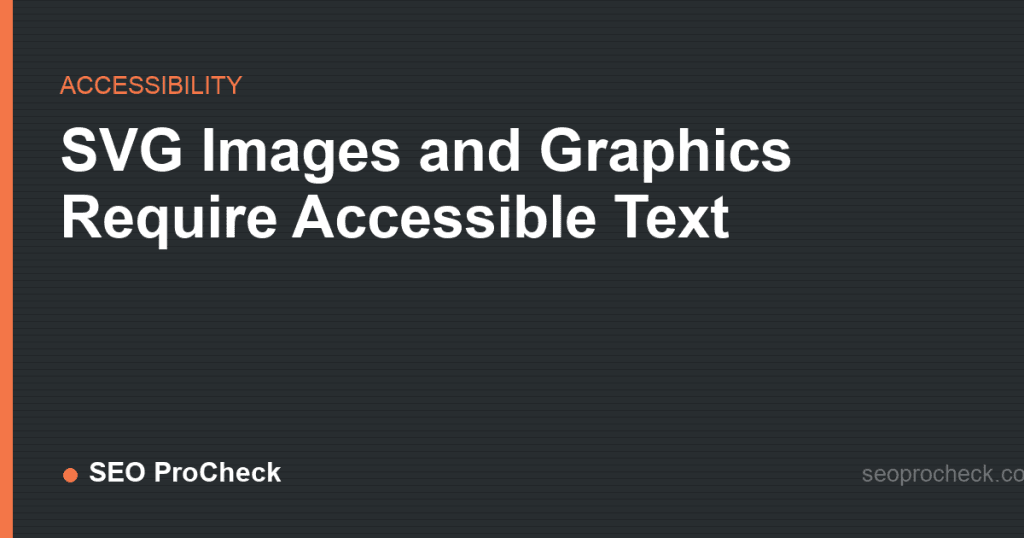 Svg images and graphics require accessible text: how to fix it 2 Svg images and graphics require accessible text: how to fix it