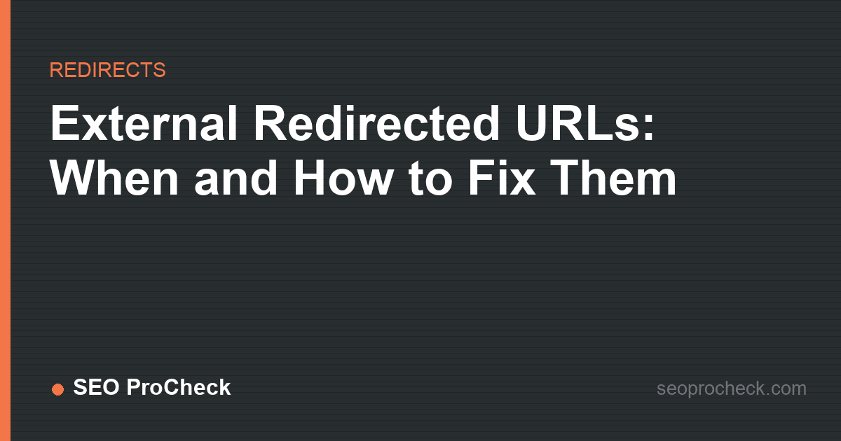 External redirected urls: when and how to fix them