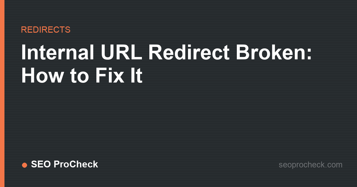 Internal url redirect broken: how to fix it