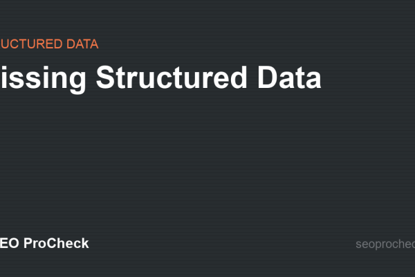 Missing Structured Data