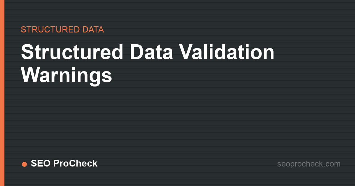 Structured data validation warnings