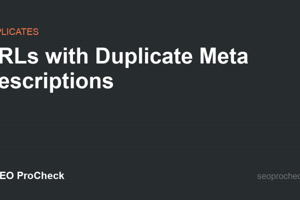 URLs with Duplicate Meta Descriptions
