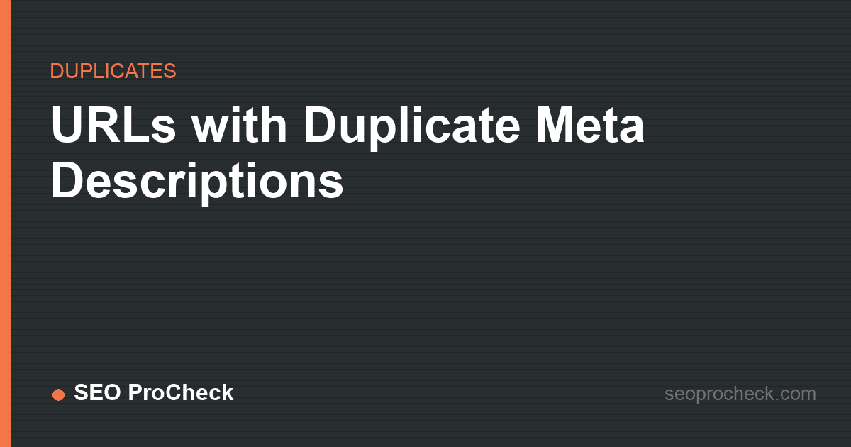 Urls with duplicate meta descriptions