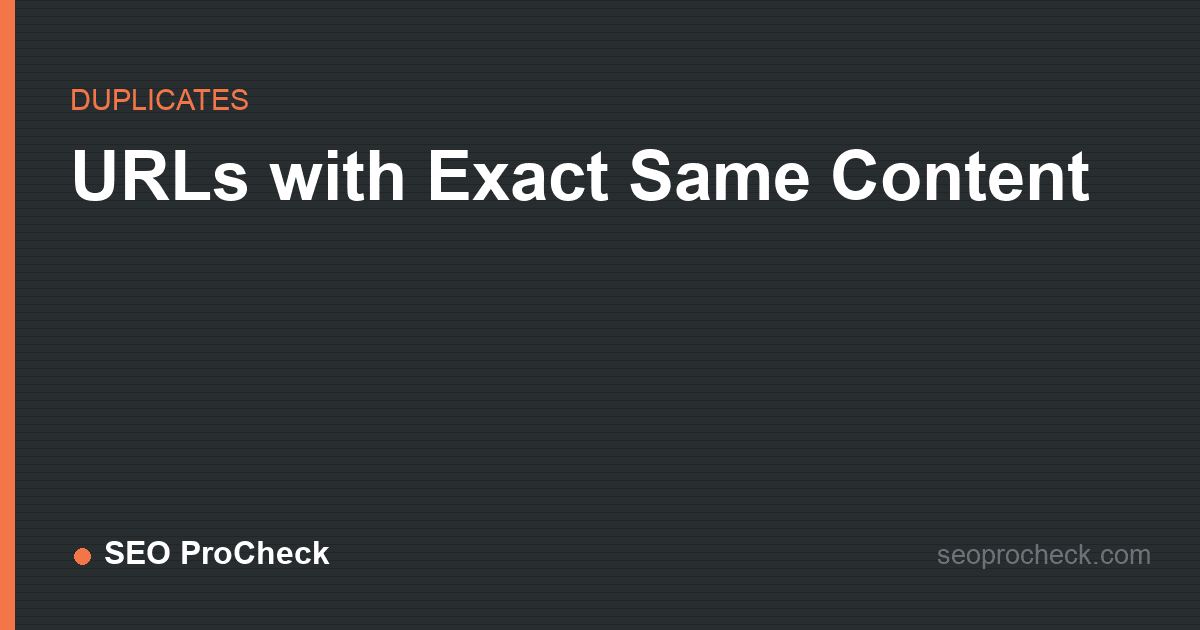Urls with exact same content