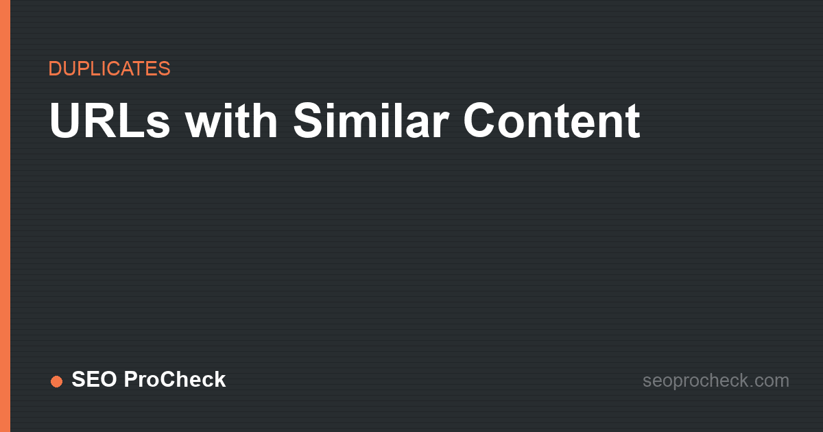 Urls with similar content
