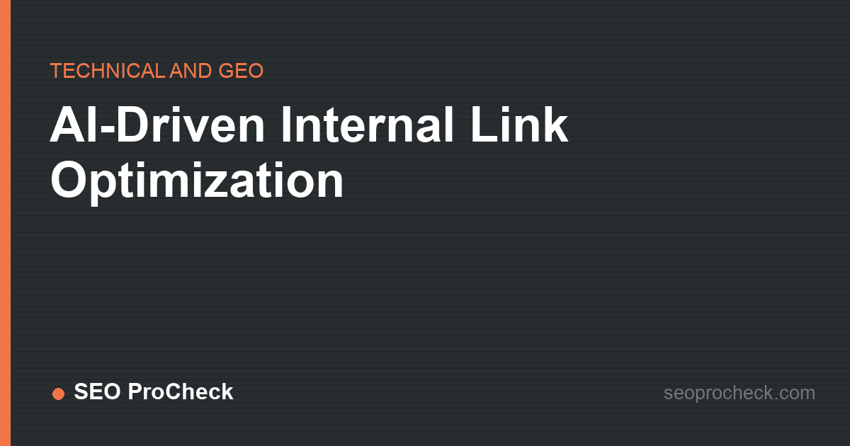 Ai-driven internal link optimization