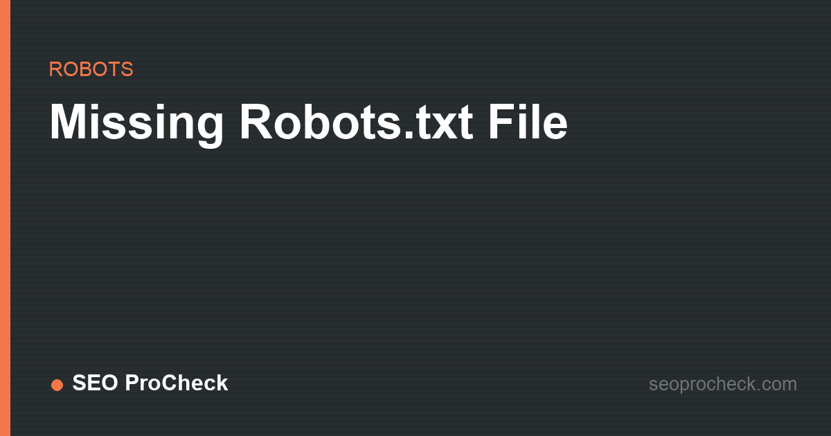 Missing robots. Txt file