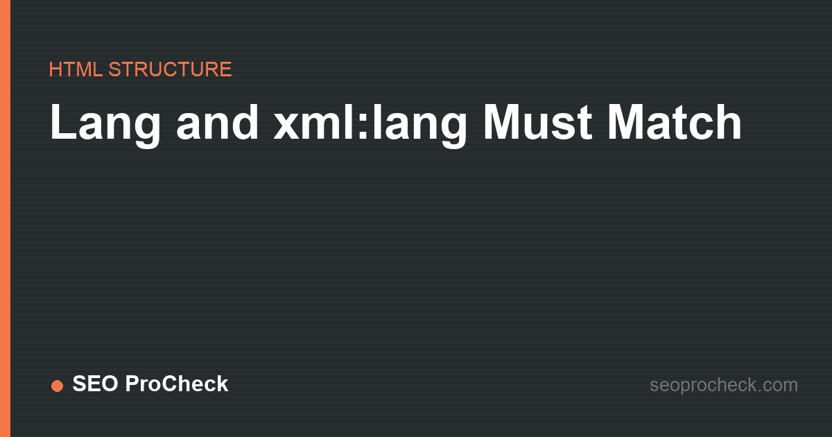 Lang and xml:lang must match