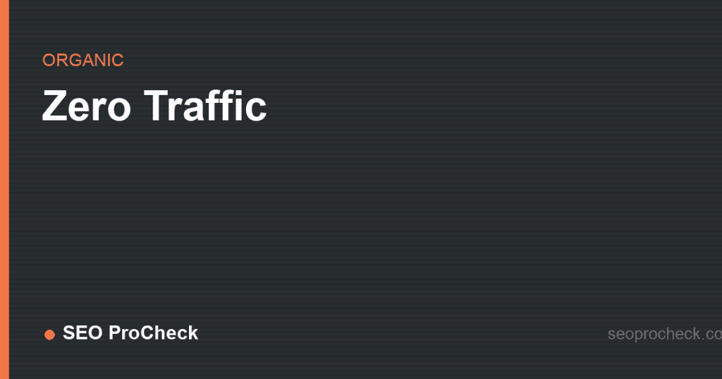Zero traffic 2 Zero traffic