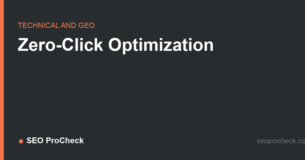 Zero-click optimization 2 Zero-click optimization