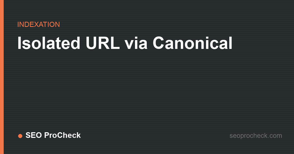 Isolated url via canonical