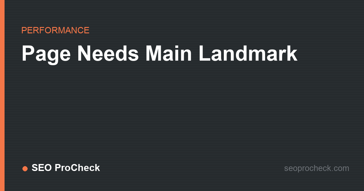 Page needs main landmark