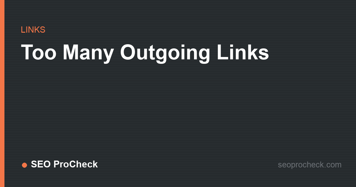 Too many outgoing links