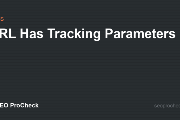 URL Has Tracking Parameters
