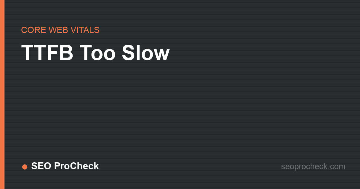 Ttfb too slow