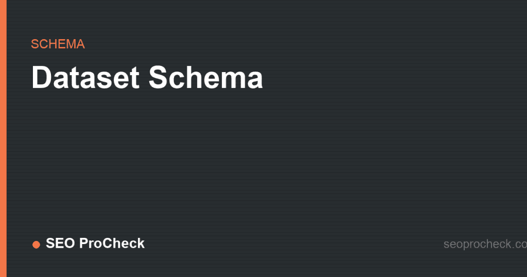 Dataset schema 2 Dataset schema