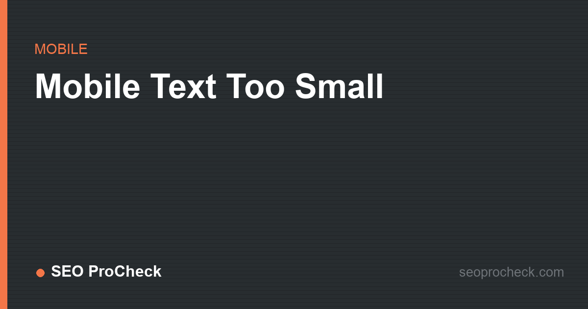 Mobile text too small