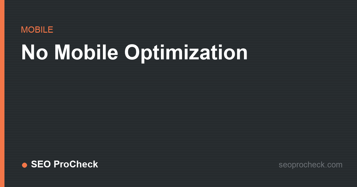 No mobile optimization