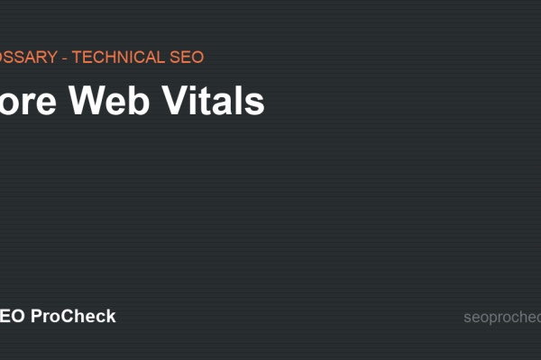 Core Web Vitals