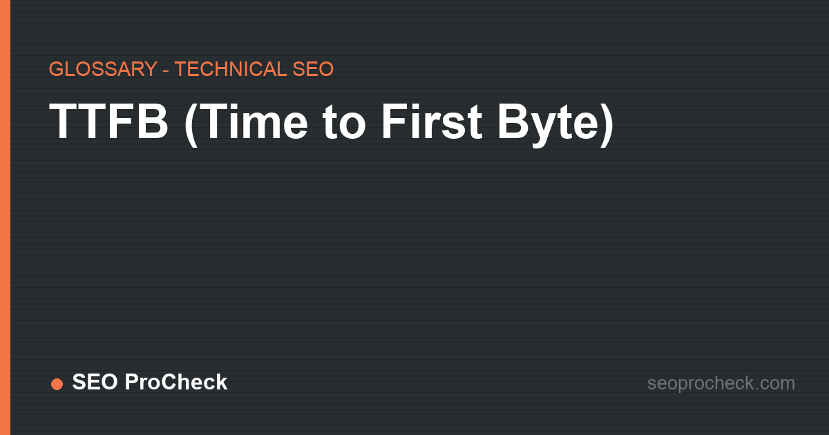 Ttfb (time to first byte)