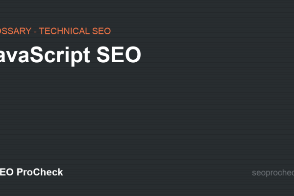 JavaScript SEO