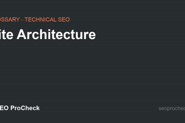Site Architecture