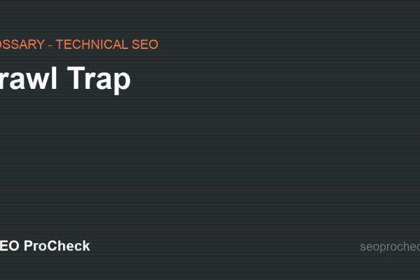 Crawl Trap