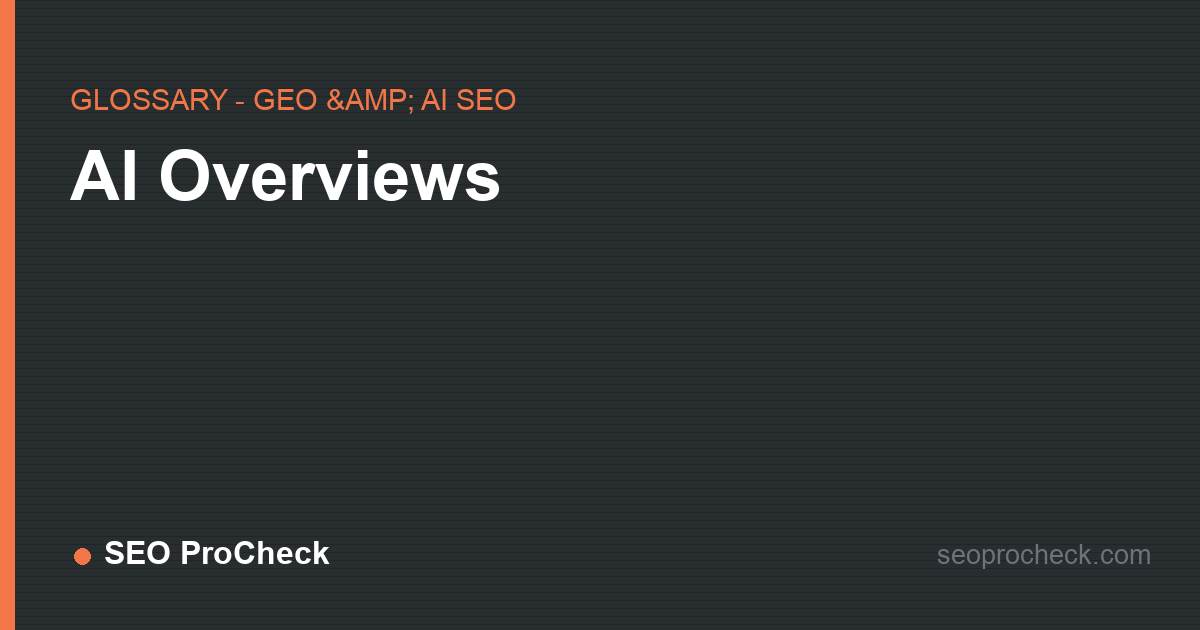 Ai overviews