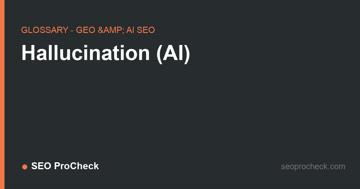 Hallucination (ai)
