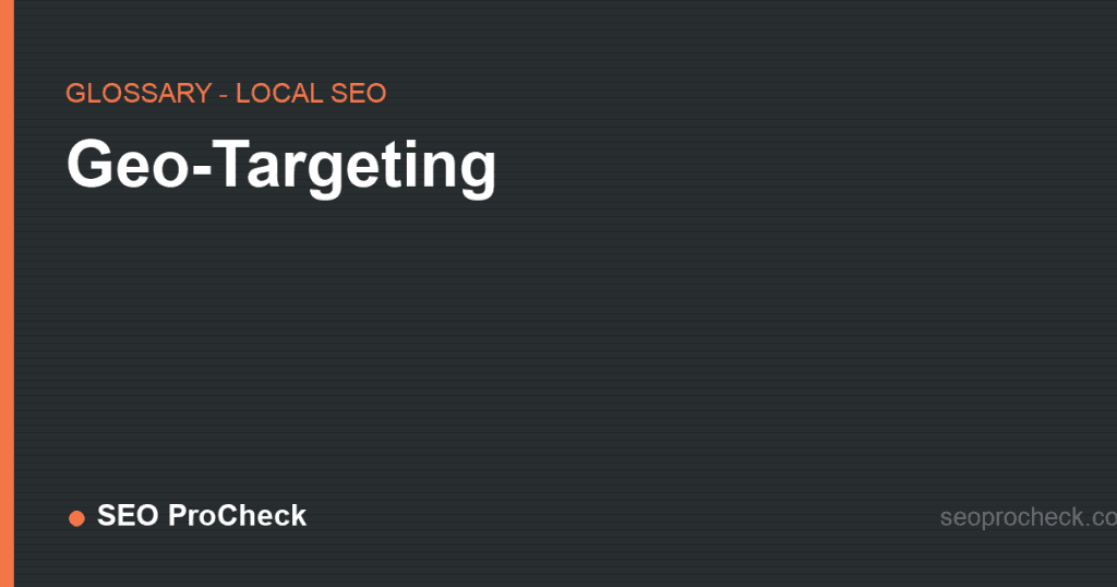 Geo-targeting 2 Geo-targeting