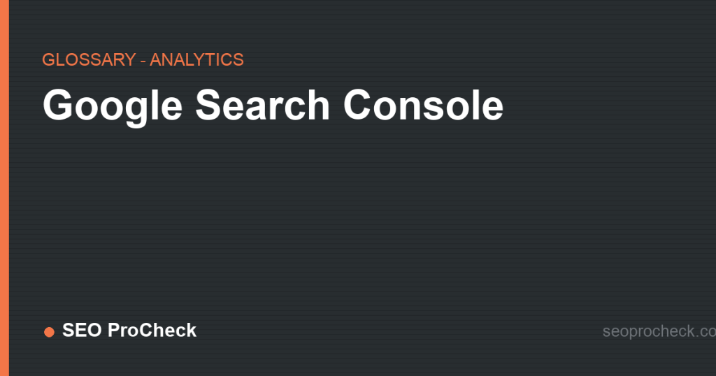 Google search console 2 Google search console
