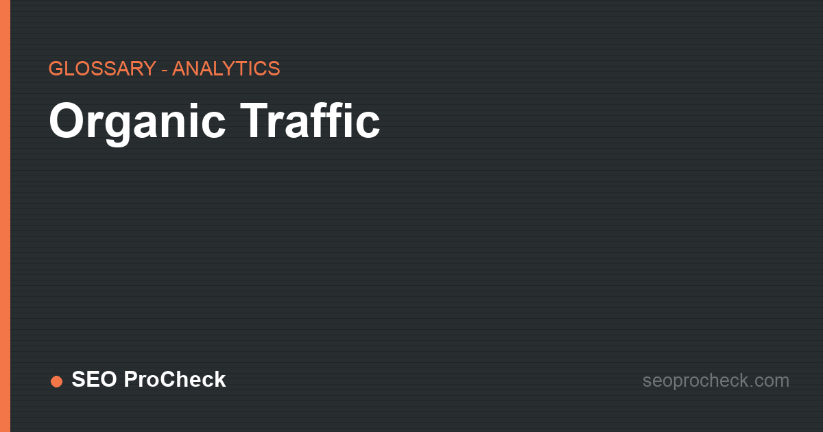 Organic traffic