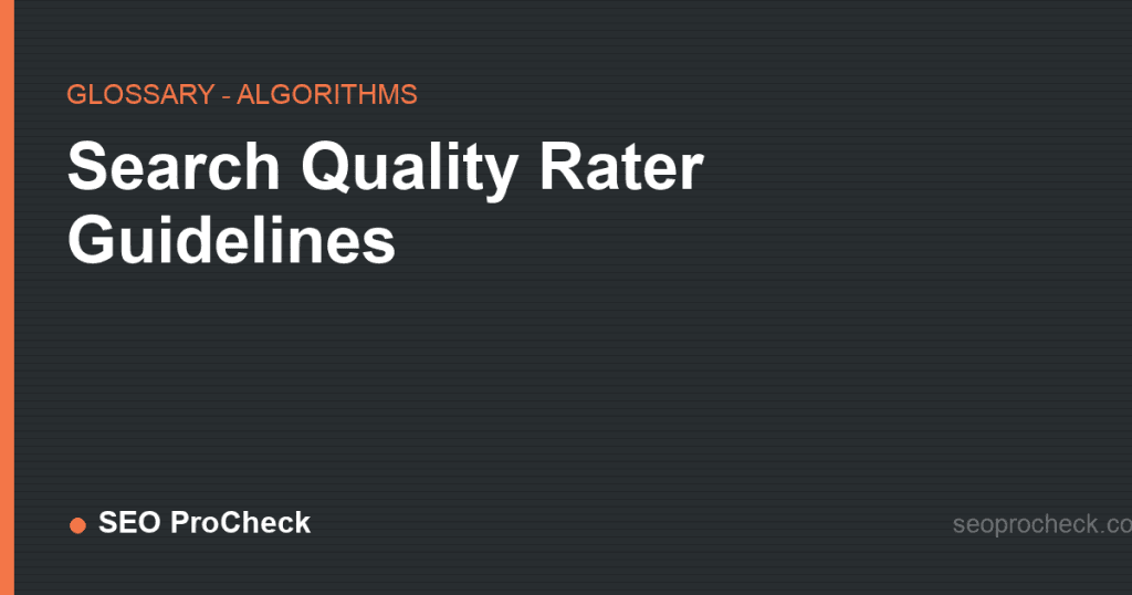 Search quality rater guidelines 2 Search quality rater guidelines