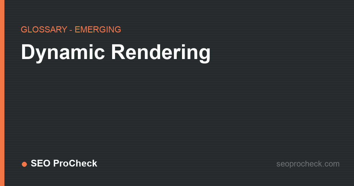 Dynamic rendering