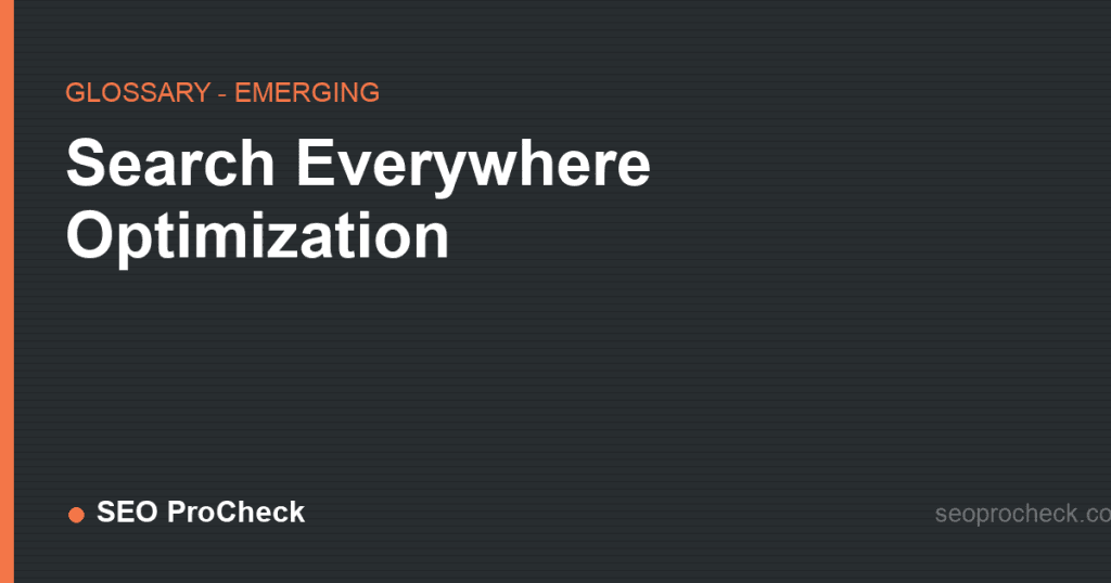 Search everywhere optimization 2 Search everywhere optimization