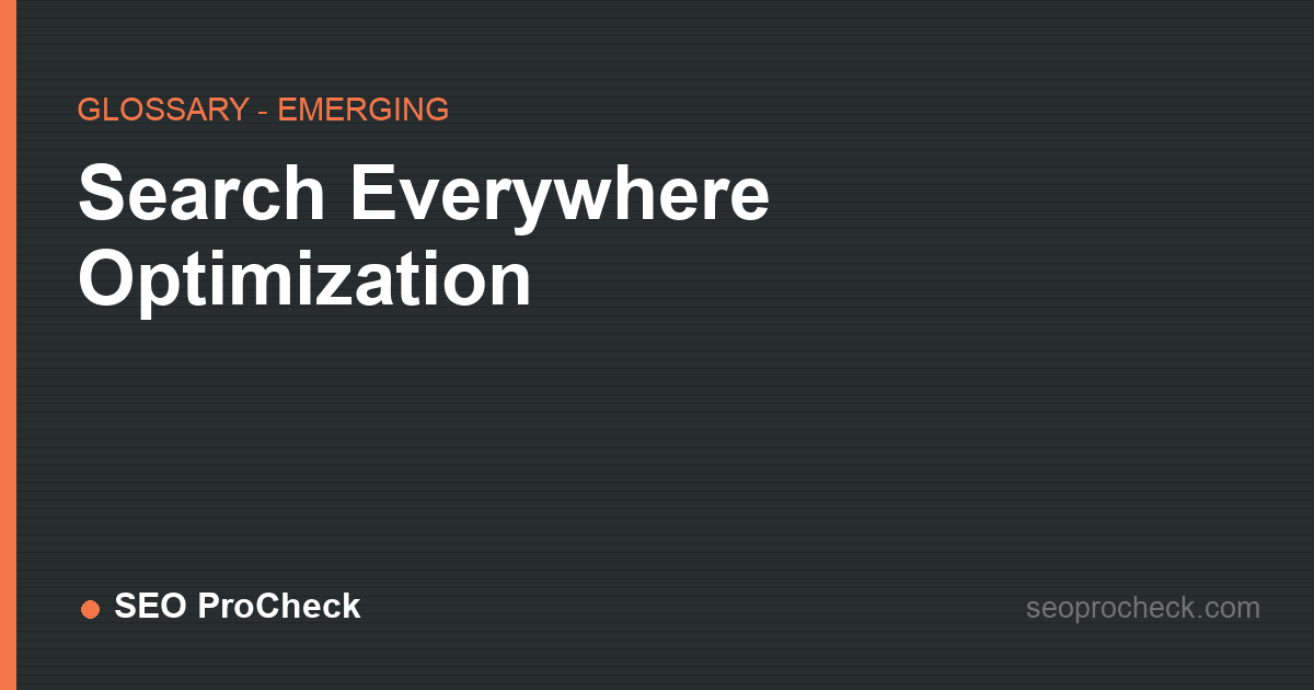 Search everywhere optimization