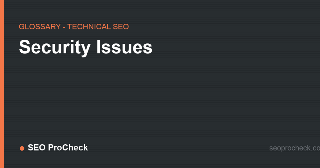 Security issues 2 Security issues