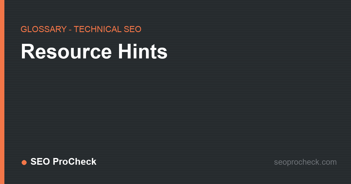 Resource hints