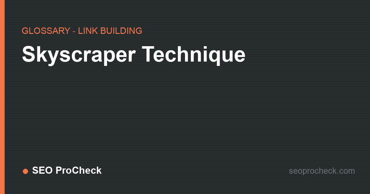 Skyscraper technique