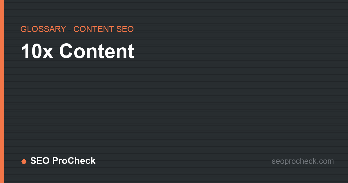 10x content