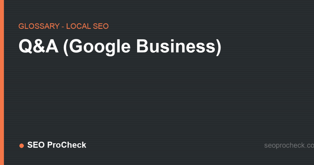 Q&a (google business) 2 Q&a (google business)
