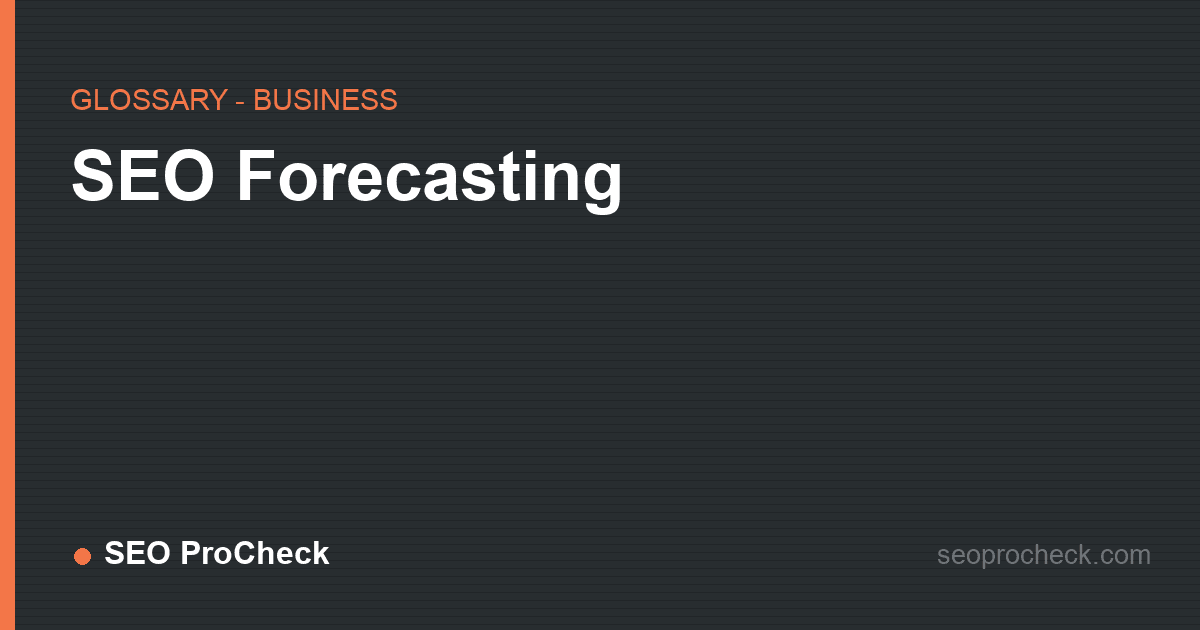 Seo forecasting