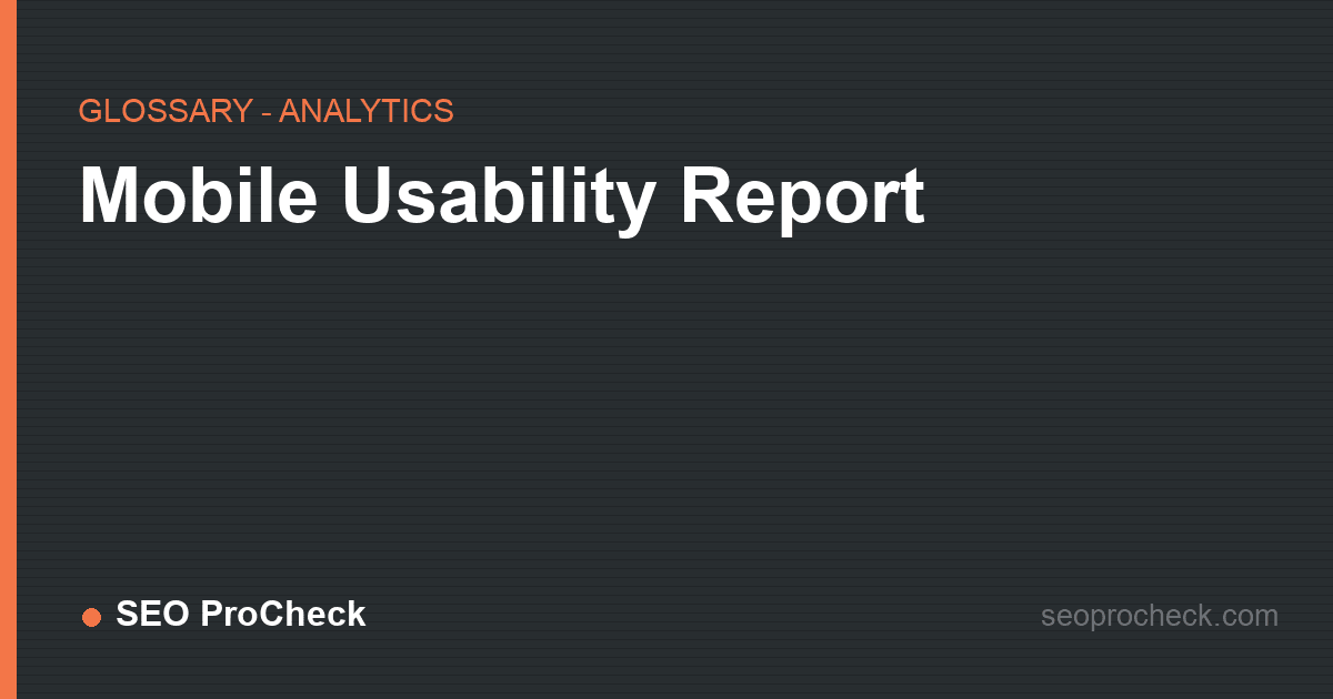 Mobile usability report